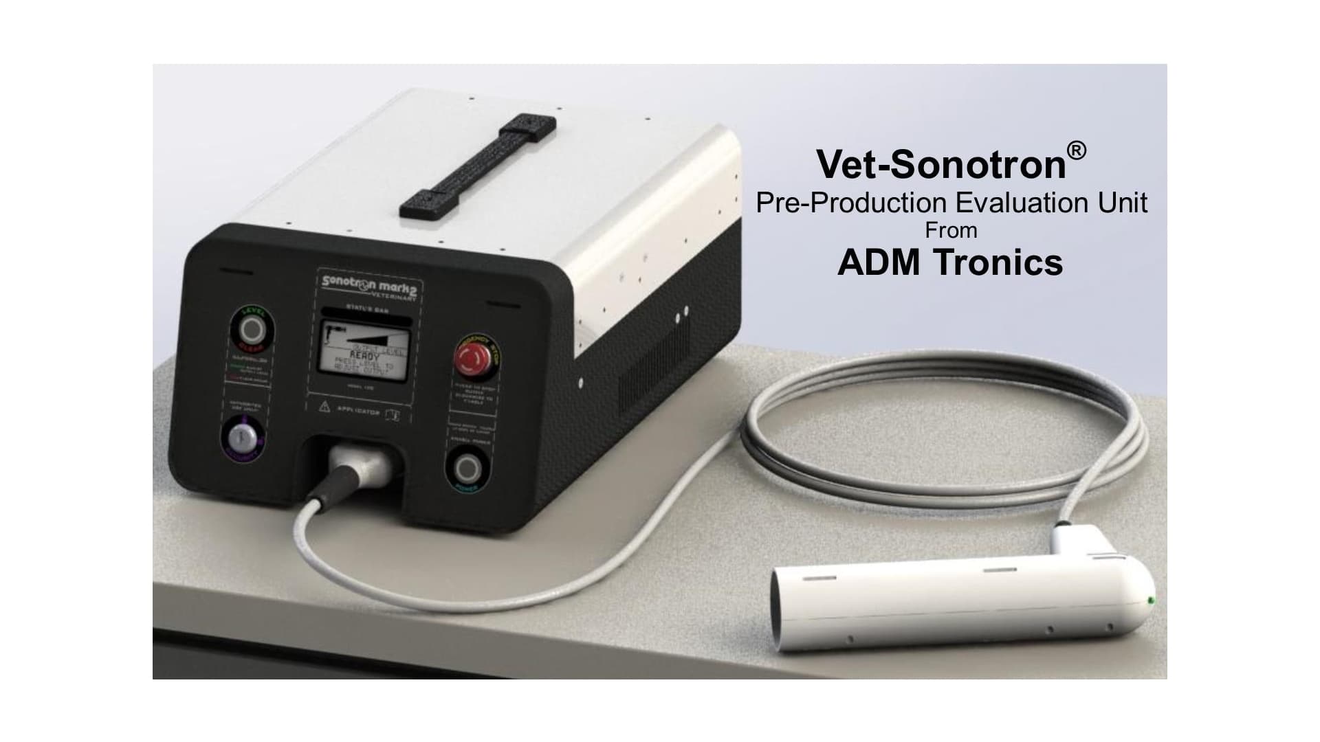 ADM Tronics Releases Pre-Production Evaluation Units of New Vet-Sonotron Therapy Device for Veterinary Market