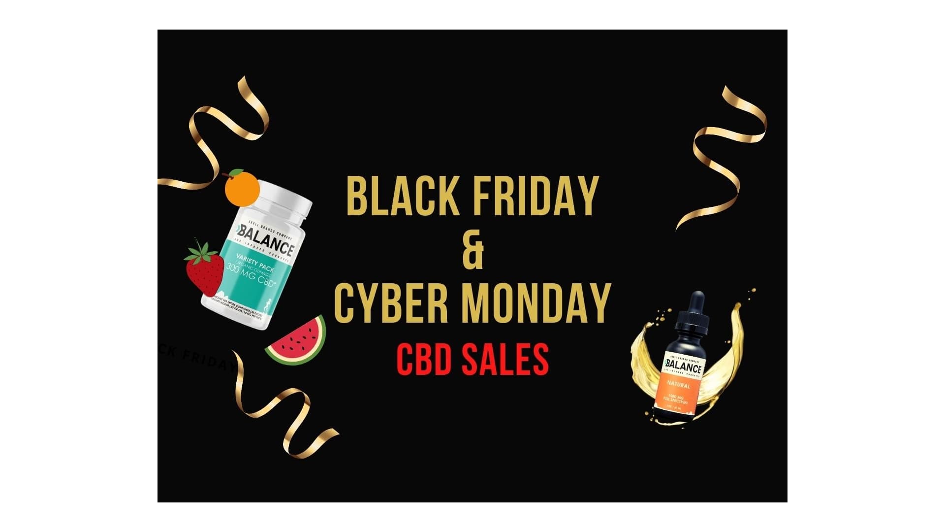 Best CBD Black Friday Sales & Deals in 2021: Available Now From Balance CBD