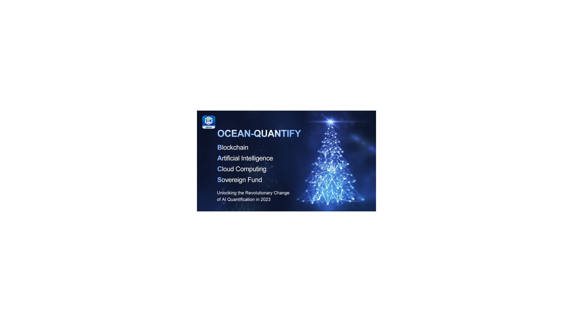 Ocean-Quantify Seeks to Unlock the Revolutionary Change of AI Quantification in 2023