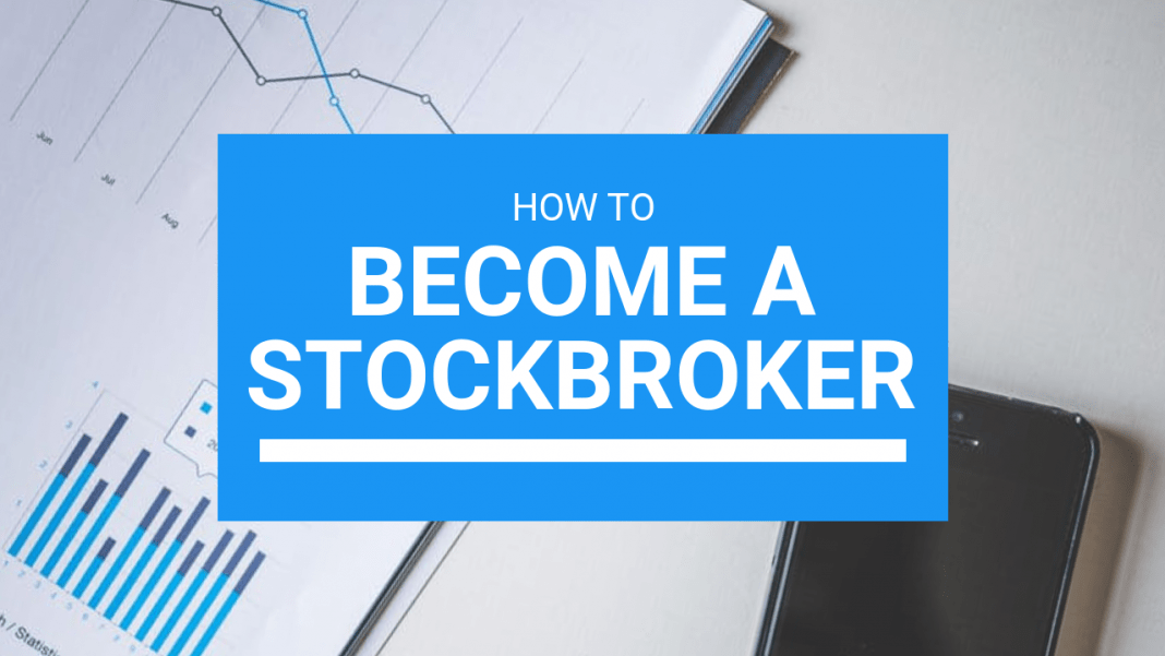 How to become a stockbroker