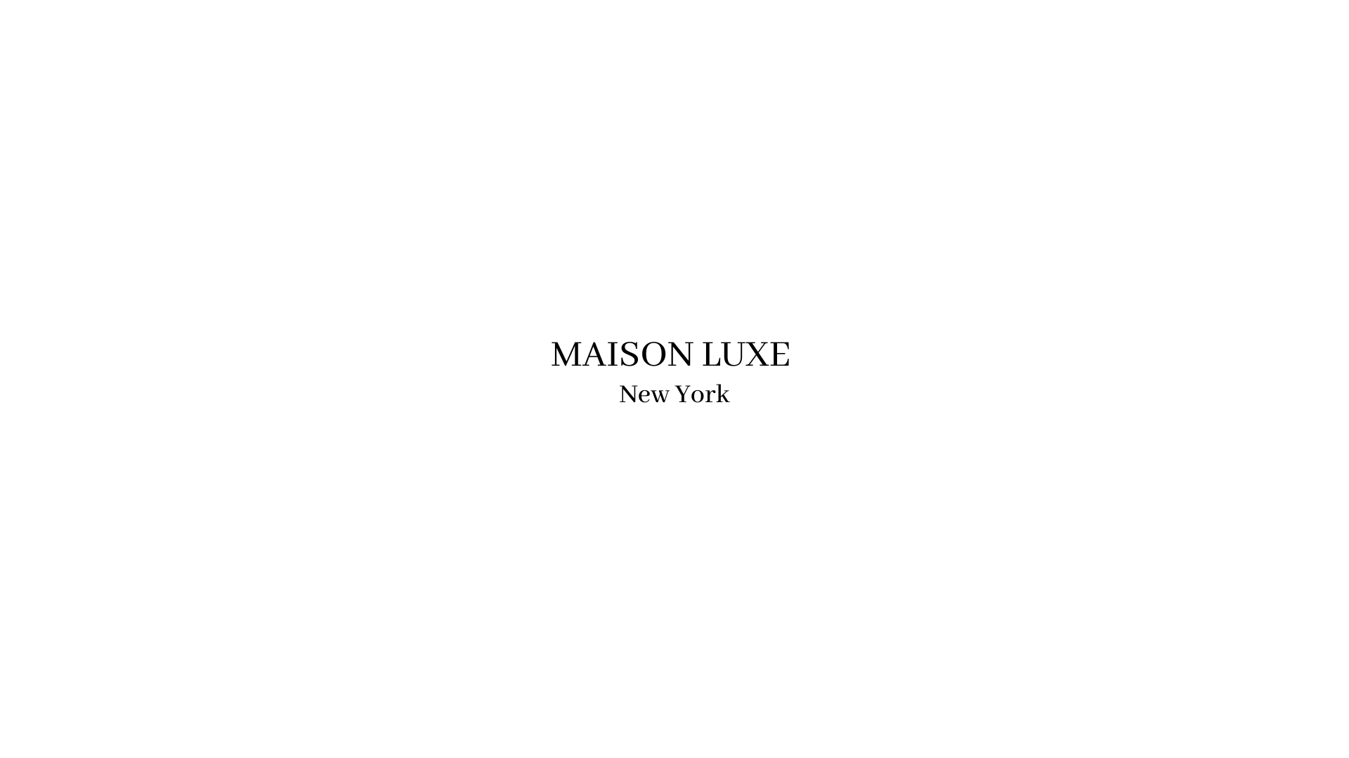 Maison Luxe Reports Best Ever Annual Revenues of Approximately $ 17.6