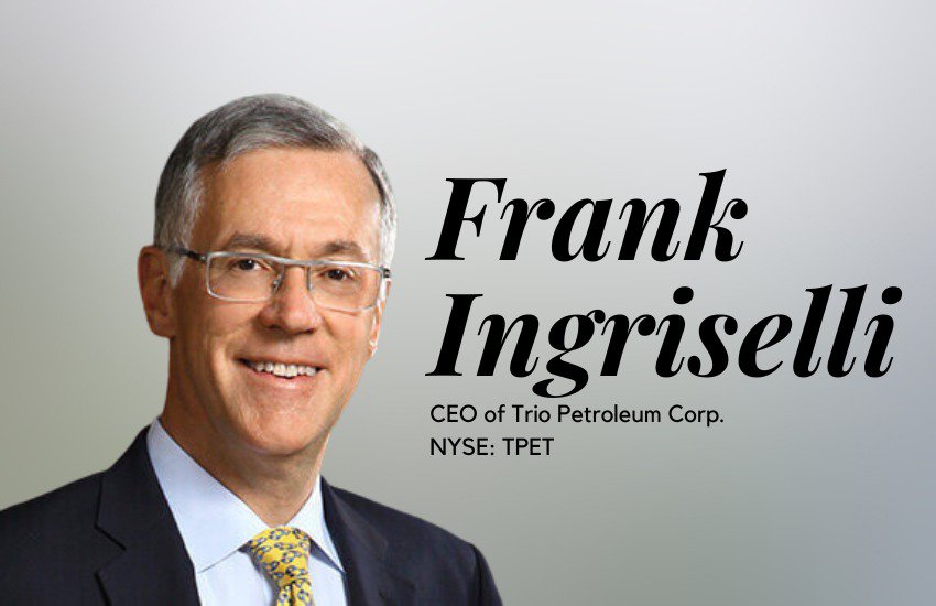Interview with Trio Petroleum Corp. CEO, Frank Ingriselli cover
